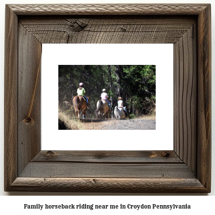 family horseback riding near me in Croydon, Pennsylvania